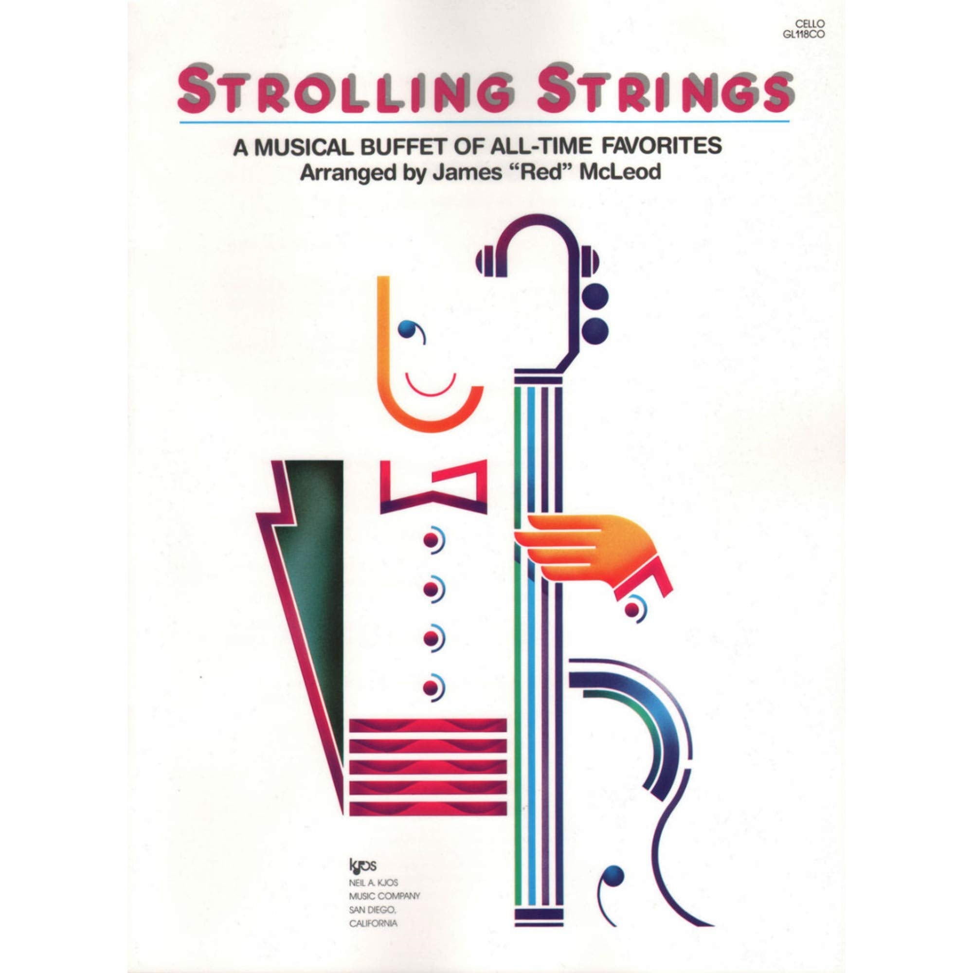 A Musical Buffet of All-Time Favorites - Cello: Strolling Strings Vol. 1 book