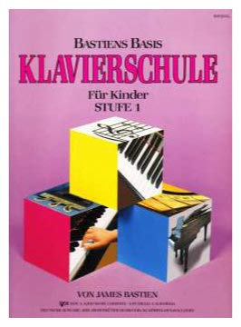 Bastiens Basis Klavierschule Stufe 1: FuR Kinder Sheet Music