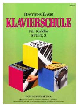 Bastiens Basis Klavierschule für Kinder. Stufe 3 Books
