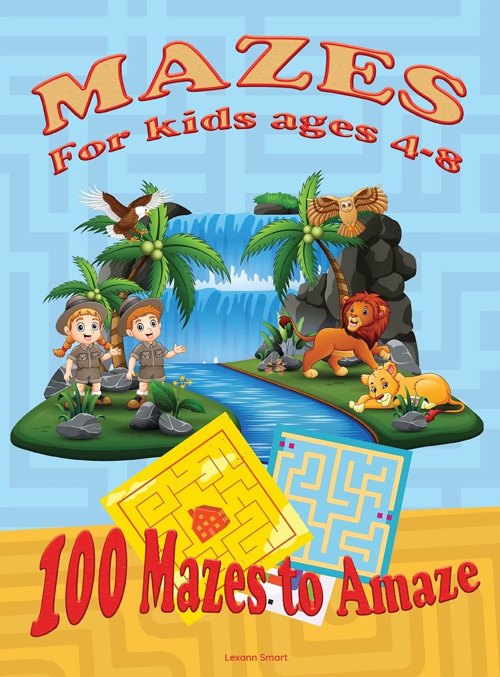 Mazes for Kids Ages 4-8: Activity Book for kids 6-8, 8-12 The Maze Workbook for Children with three levels easy, medium, and hard. Tiptoi & Games
