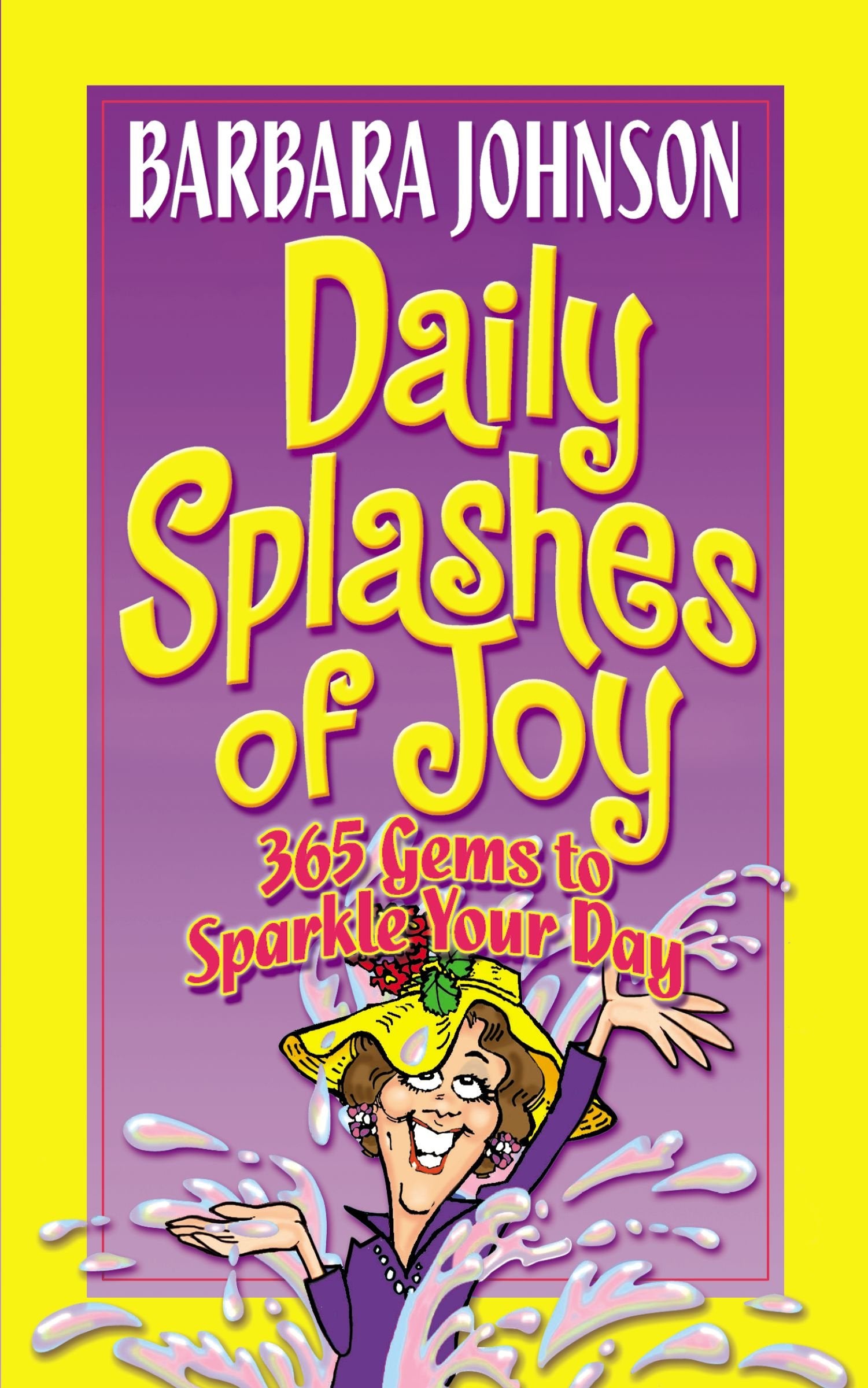 Daily Splashes of Joy: 365 Gems to Sparkle Your Day Social Sciences