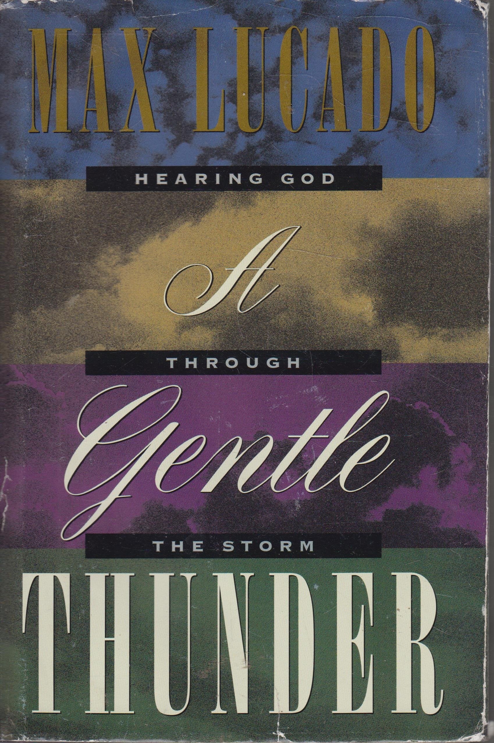 Product Image: A Gentle Thunder: Hearing God Through the Storm