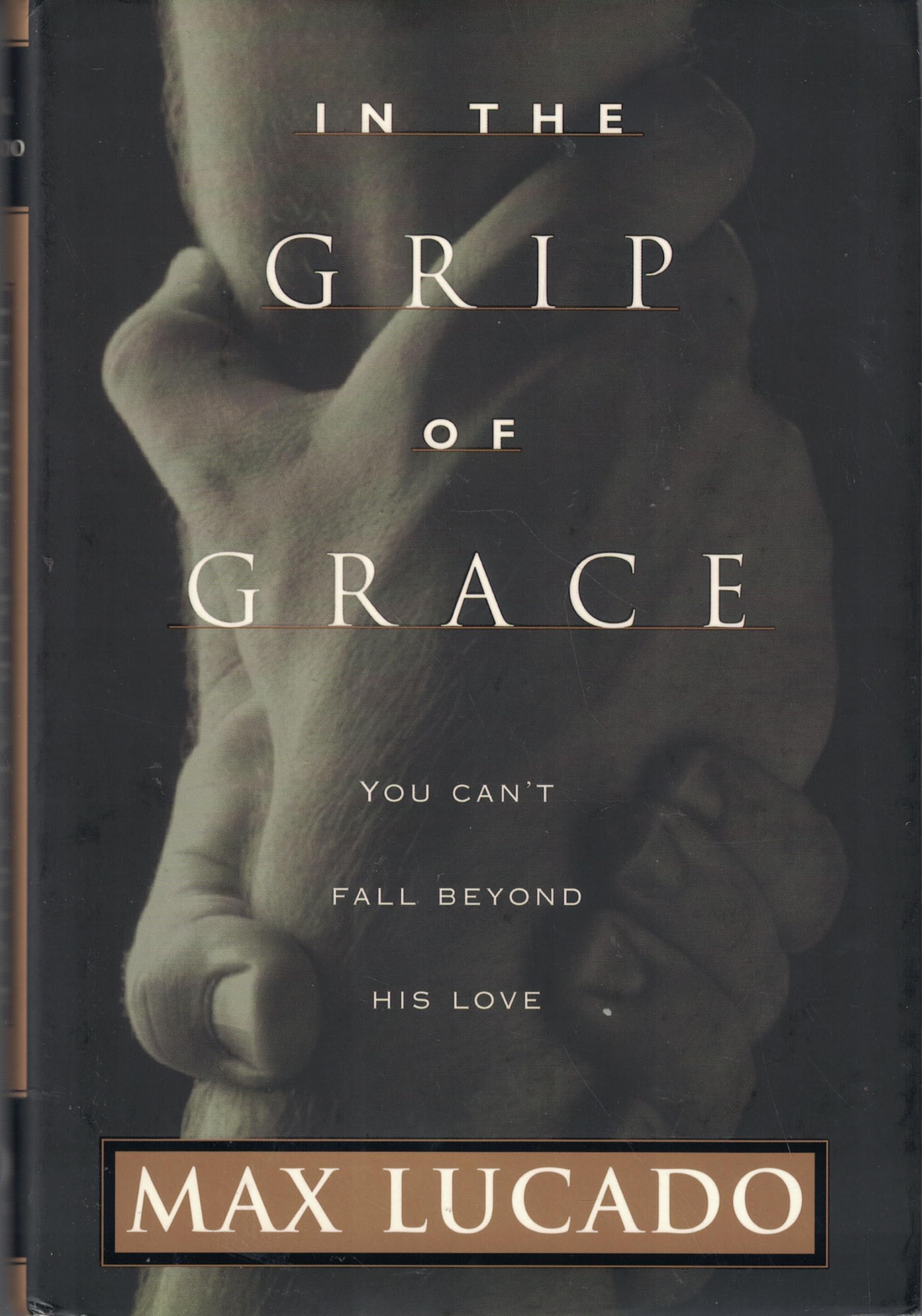 In the Grip of Grace: You Can't Fall Beyond His Love Religion & Esotericism