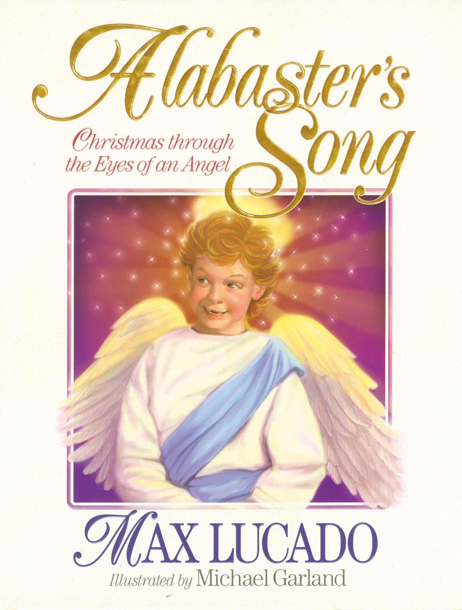 Alabaster's Song: Christmas Through the Eyes of an Angel Non-fiction
