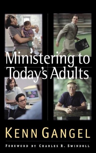 Ministering to Today's Adults (Swindoll Leadership Library) Religion & Esotericism