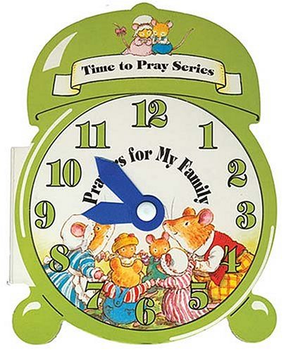 Prayers for My Family (Time to Pray Series, Band 1) Novels & Short Stories