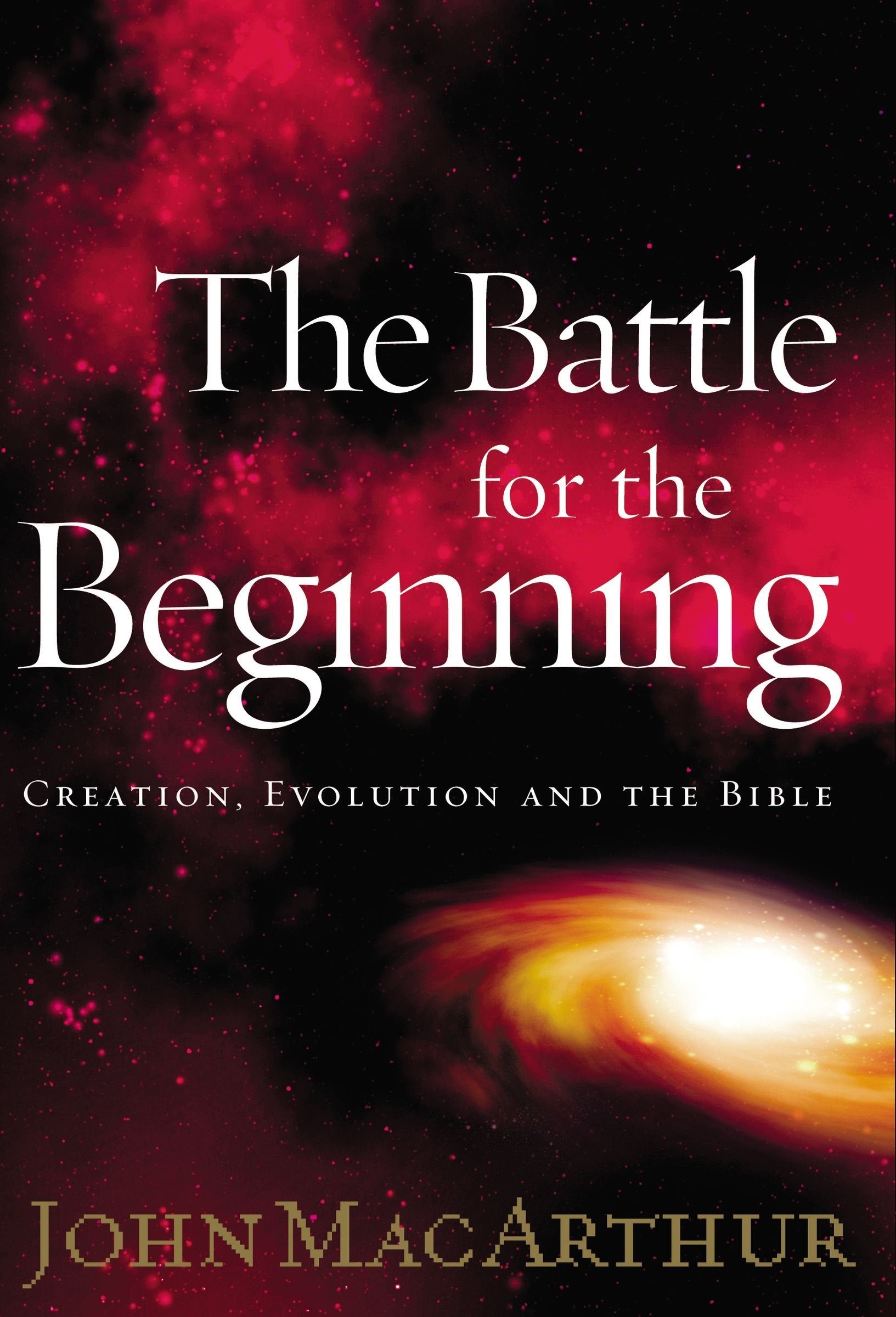 The Battle for the Beginning: The Bible on Creation and the Fall of Adam Religion & Esotericism
