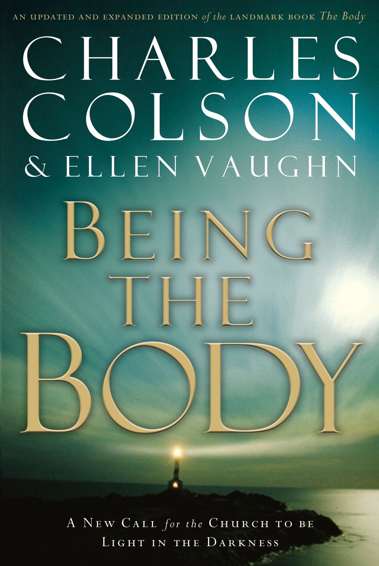 Being the Body: A New Call for the Church to be the Church Religion & Esotericism