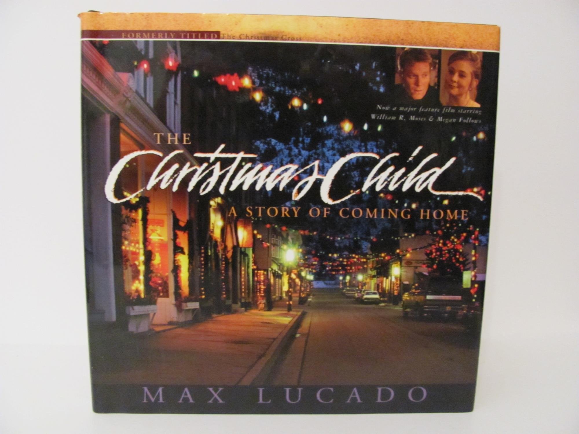 The Christmas Child: A Story of Coming Home Essays & Short Stories
