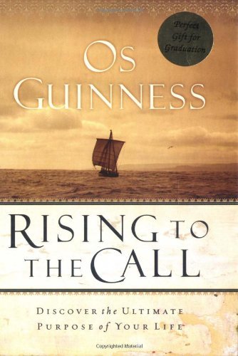 Rising to the Call: Discover the Ultimate Purpose of Your Life Religion & Esotericism