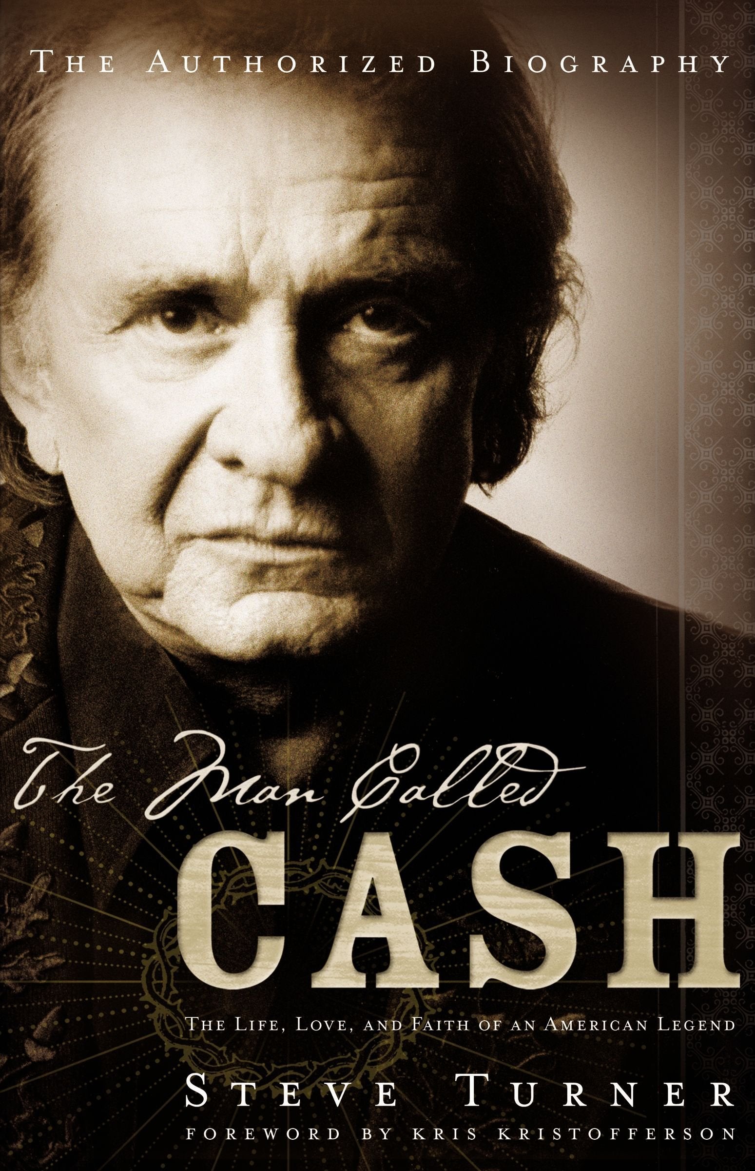 The Man Called Cash: The Life, Love, and Faith of an American Legend Pop culture Books