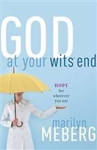 God at Your Wits' End: Hope for Wherever You Are Religion & Esotericism