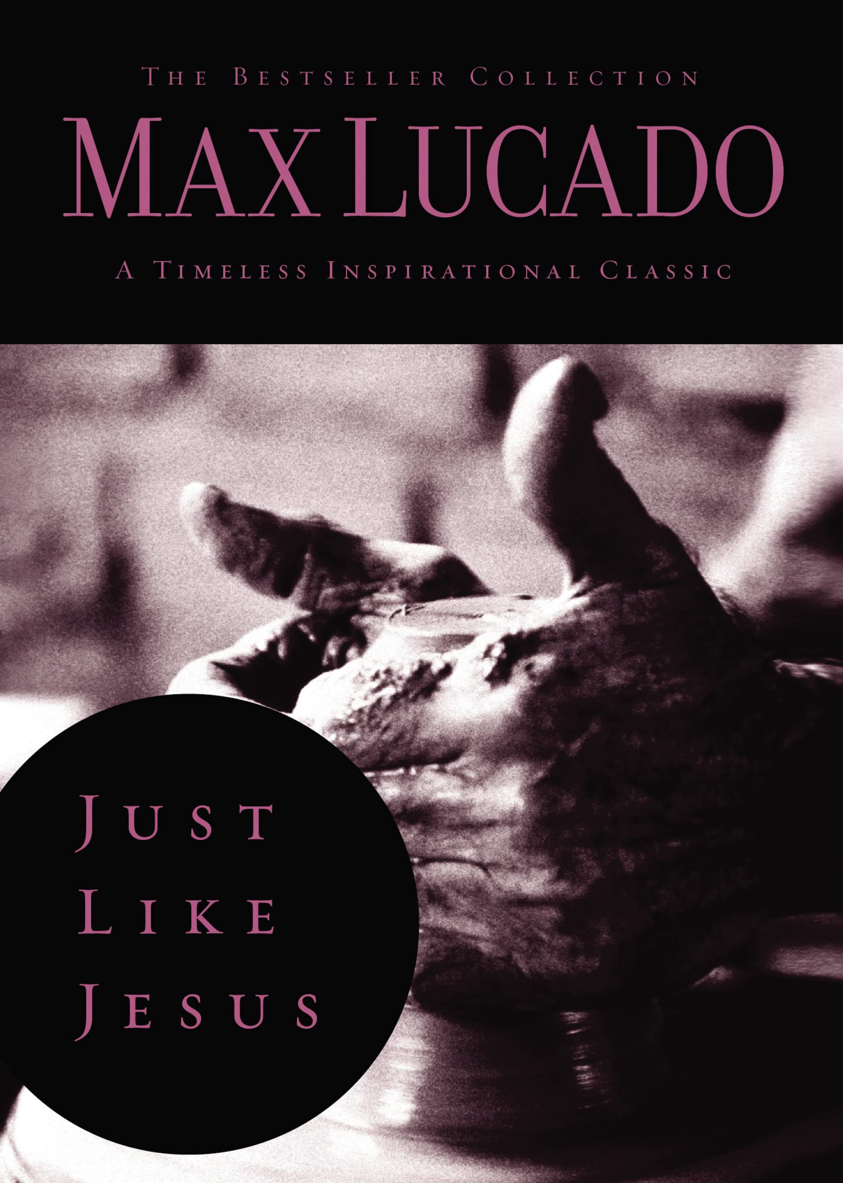 Just Like Jesus: Learning to Have a Heart Like His (2) (The Bestseller Collection, Band 2) Film, Art & Culture