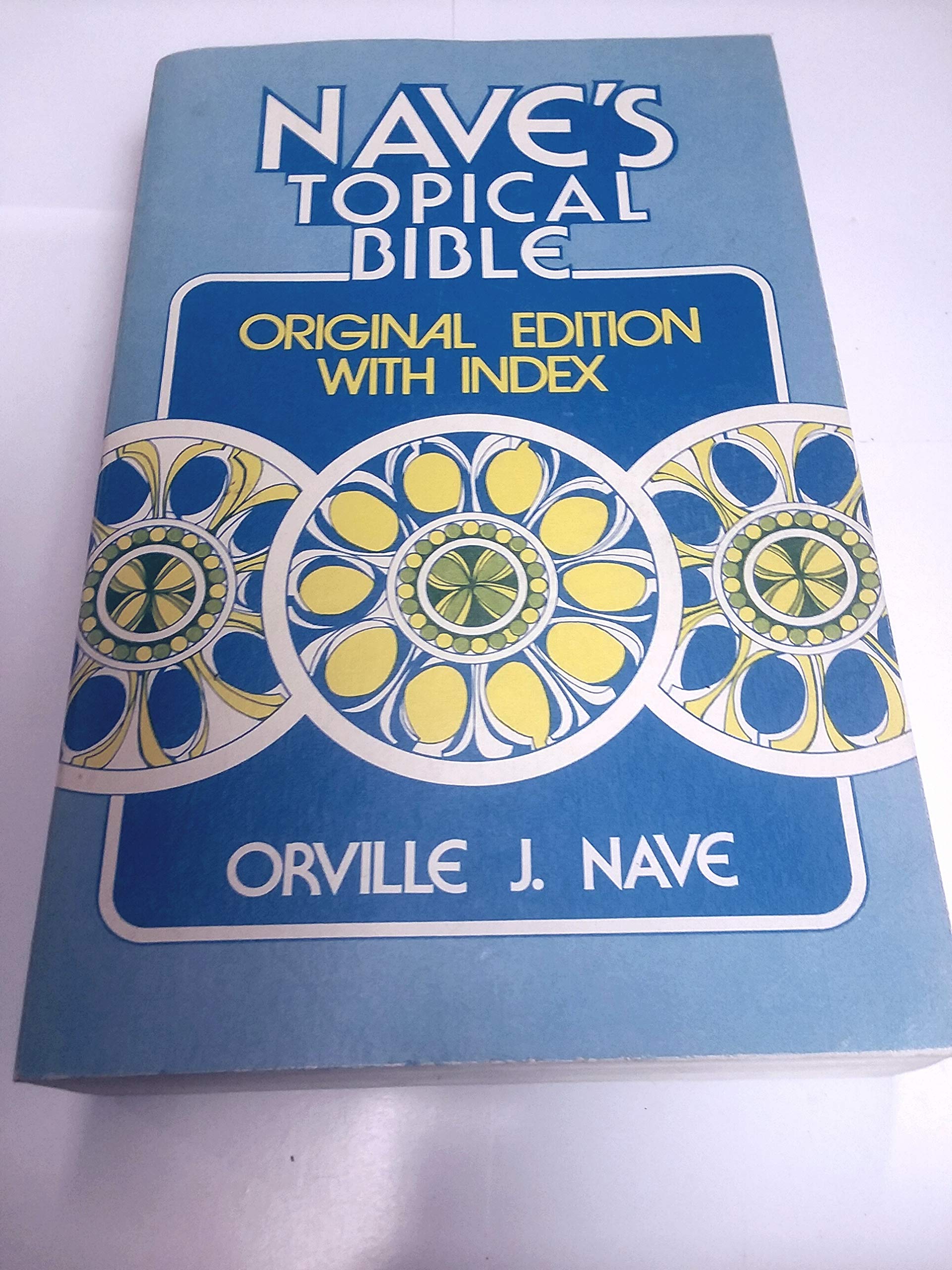Nave's Topical Bible: Original Edition With Index Books