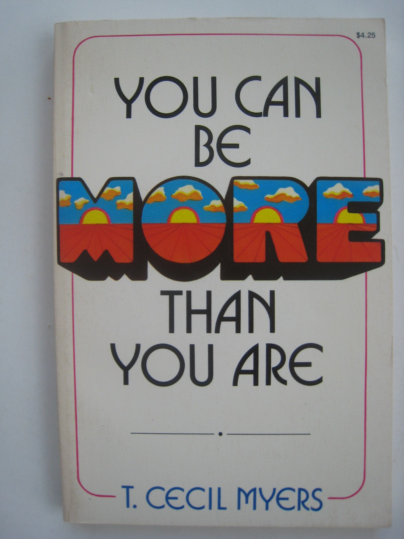 You Can be More Than You are Books