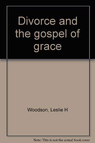 Divorce and the gospel of grace Books