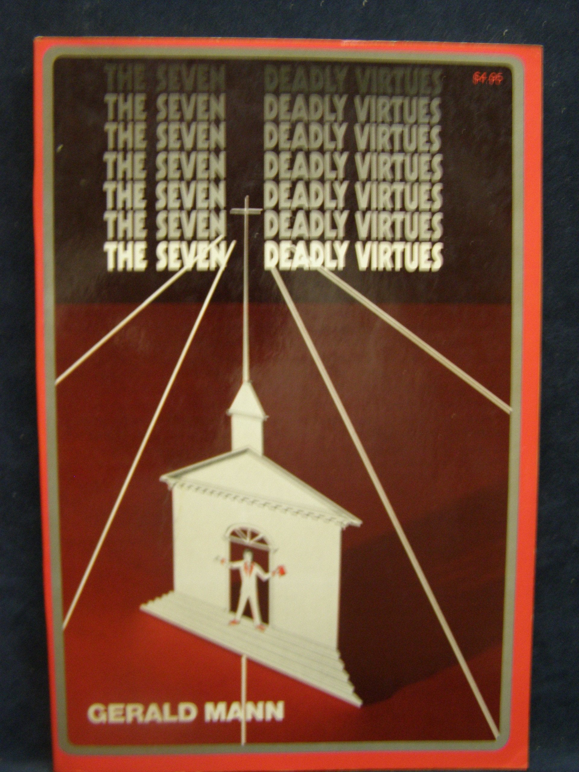 The Seven Deadly Virtues. Religion & Esotericism
