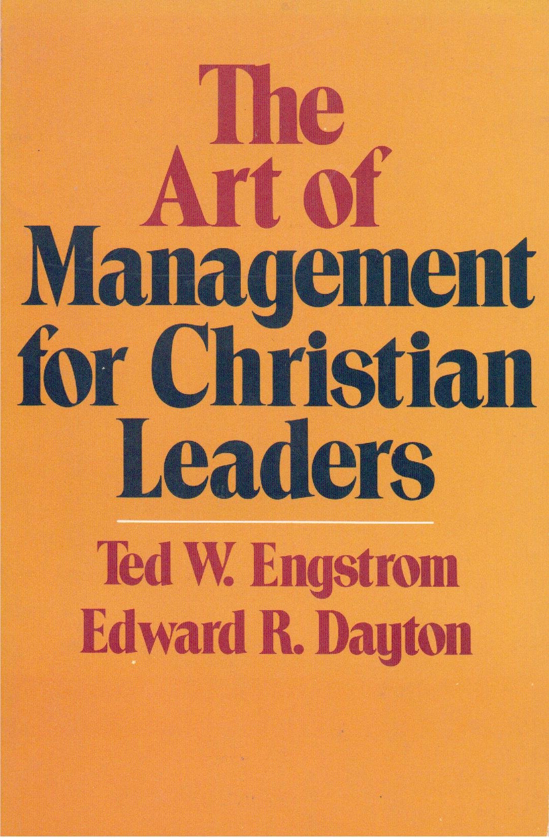 The art of management for christian leaders Books