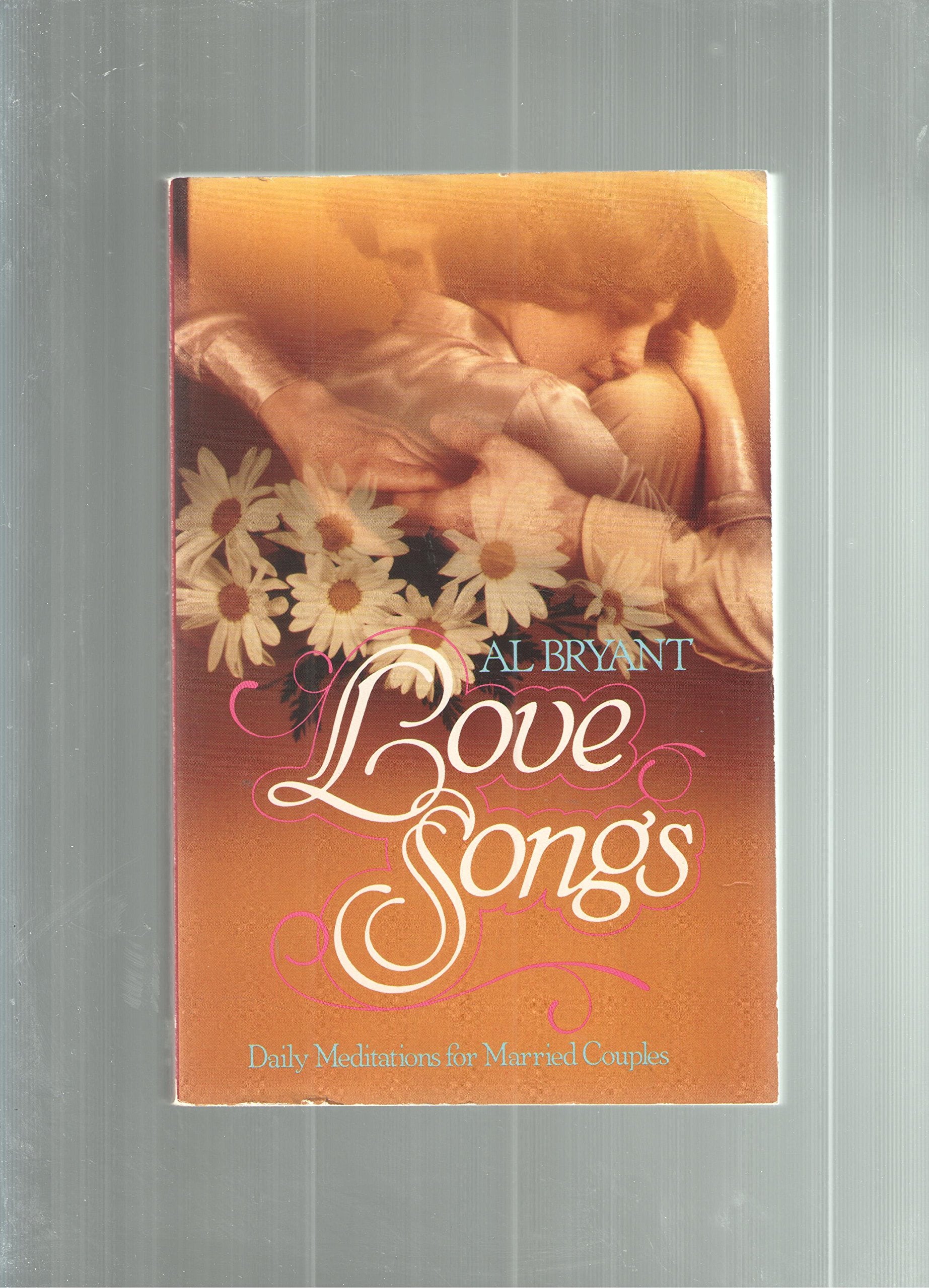 Love Songs: Daily Meditations for Married Couples Books