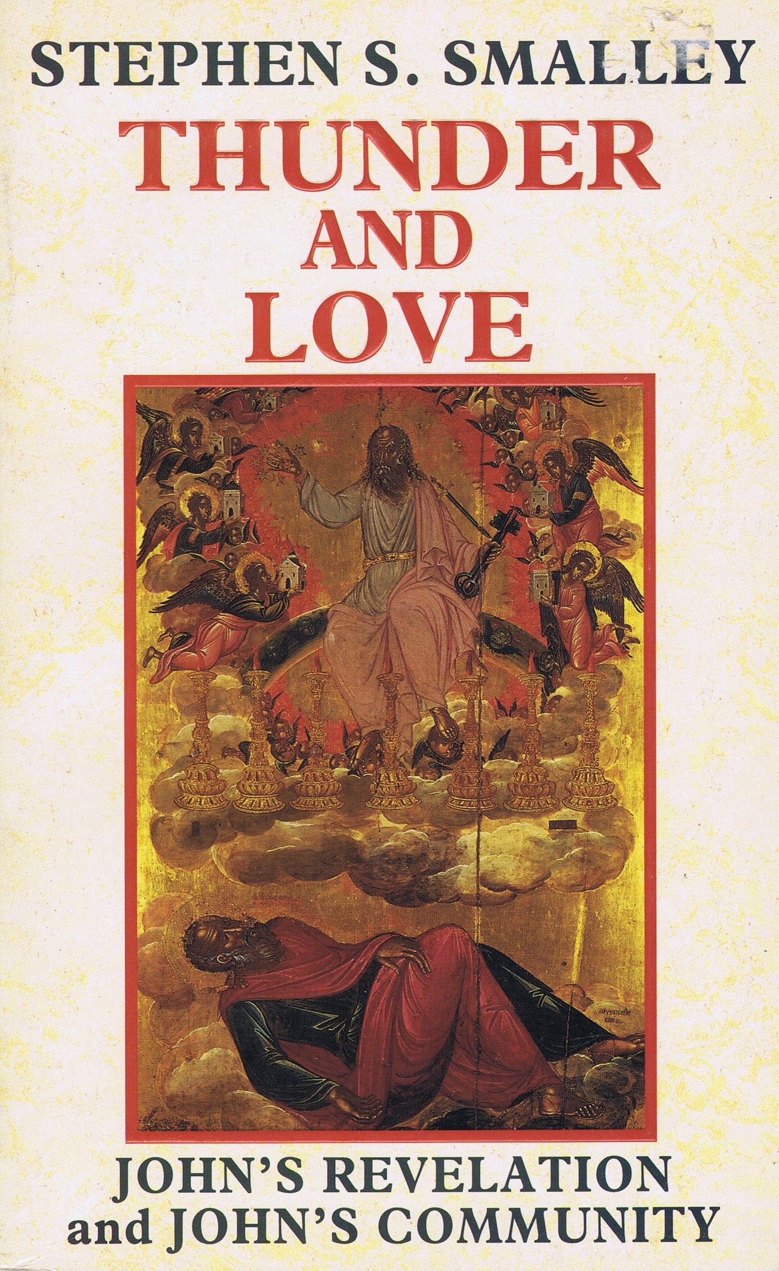 Thunder and Love: John's Revelation and John's Community Reference Books