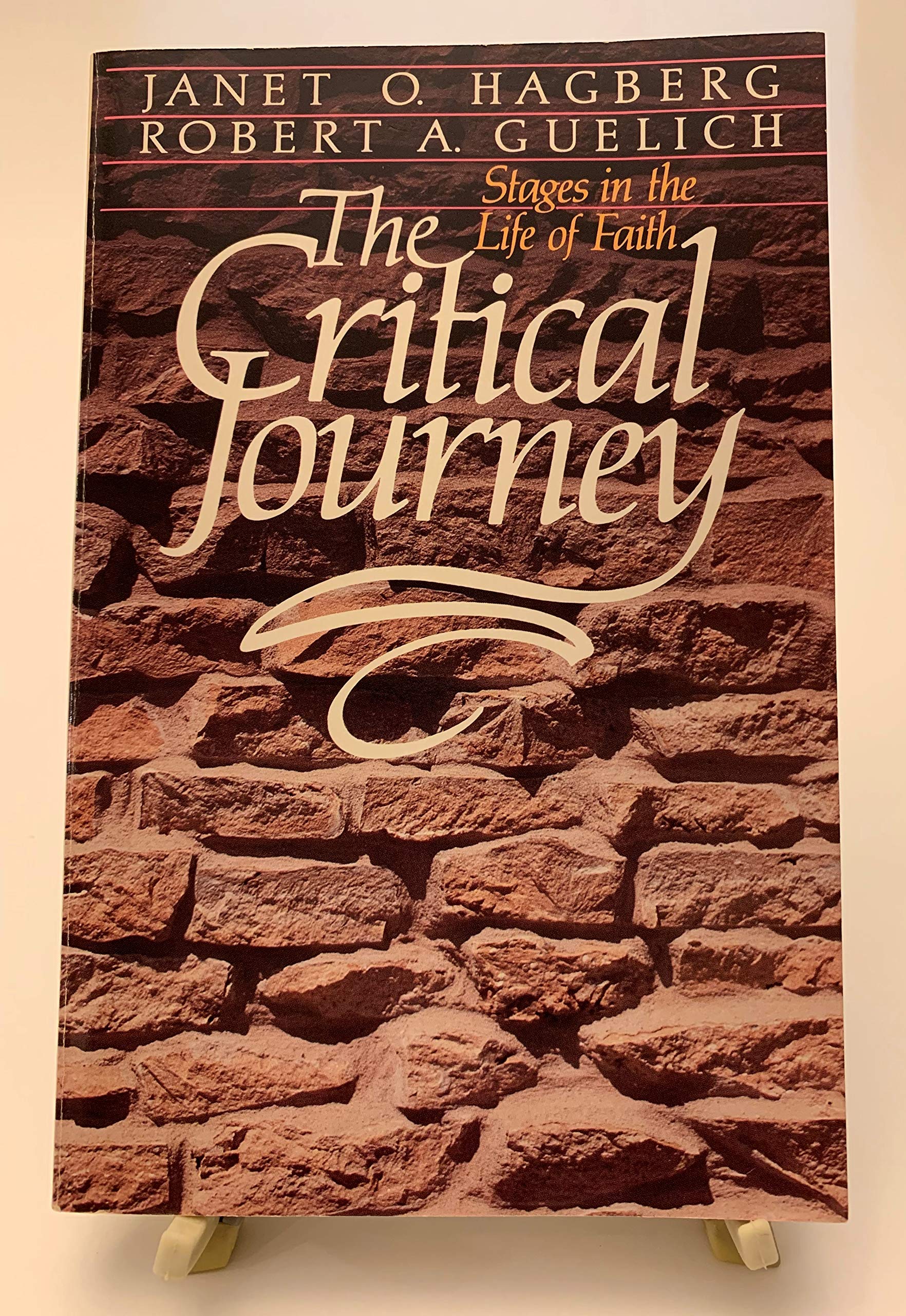 The critical journey: Stages in the life of faith Books