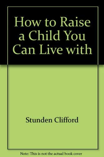 How to Raise a Child You Can Live with Books
