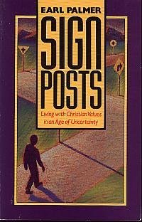 Signposts: Living With Christian Values in an Age of Uncertainty Religion & Esotericism