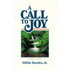 A Call to Joy: Discipler's Guide Books