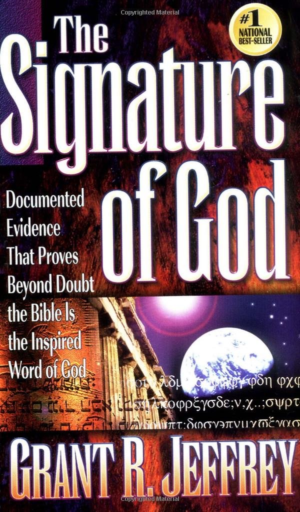 The Signature of God: Astonishing Biblical Discoveries Religion & Esotericism