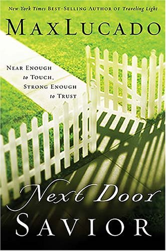 Next Door Saviour: Near Enough to Touch Strong Enough to Trust Religion & Esotericism