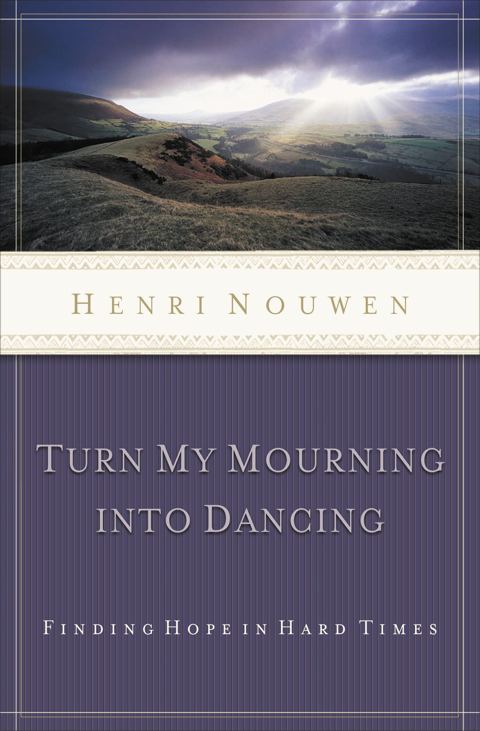 TURN MY MOURNING INTO DANCING: Finding Hope in Hard Times Social Sciences