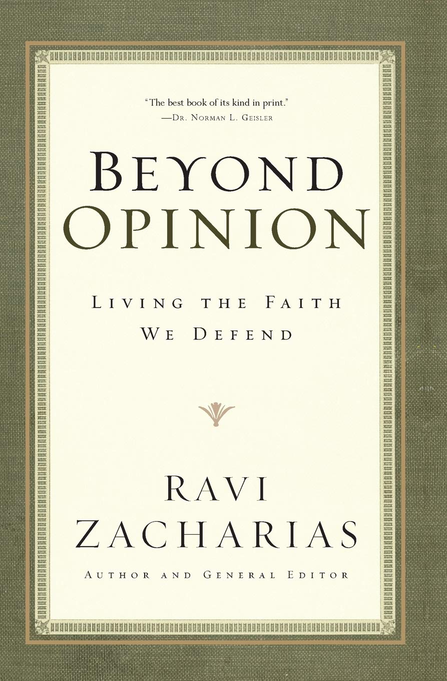 Beyond Opinion: Living the Faith We Defend Social Sciences
