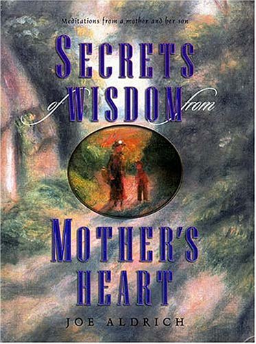 Secrets of Wisdom from Mama's Heart Religion & Esotericism