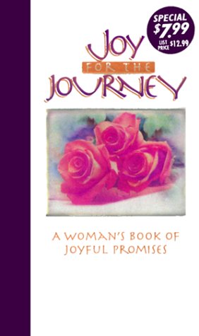 Joy for the Journey: A Woman's Book of Joyful Promise Books
