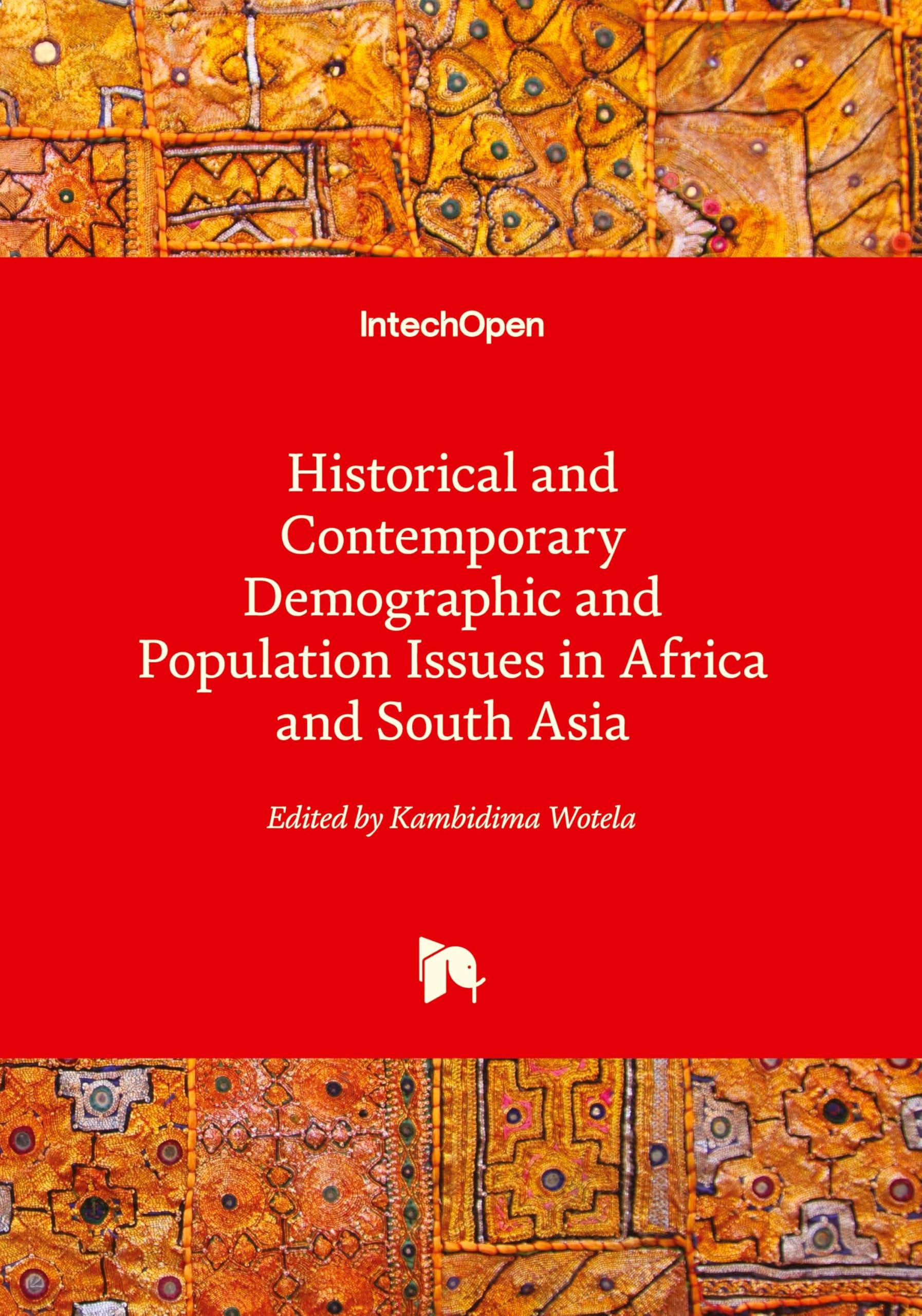 Historical and Contemporary Demographic and Population Issues in Africa and South Asia Law