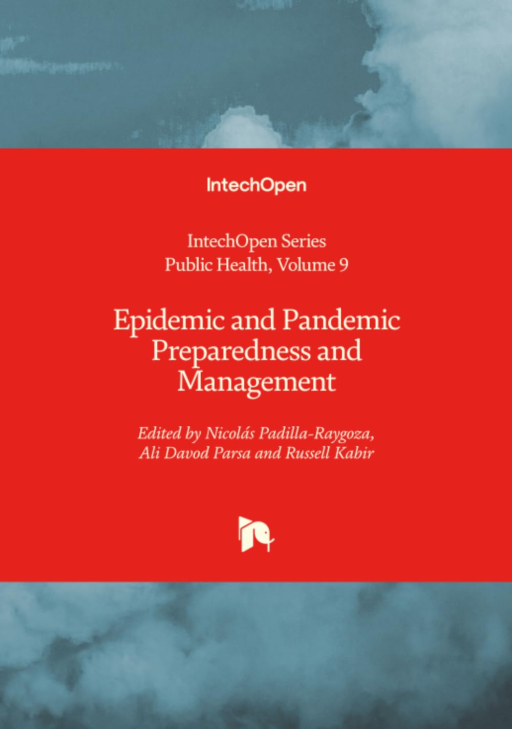 Epidemic and Pandemic Preparedness and Management Medicine