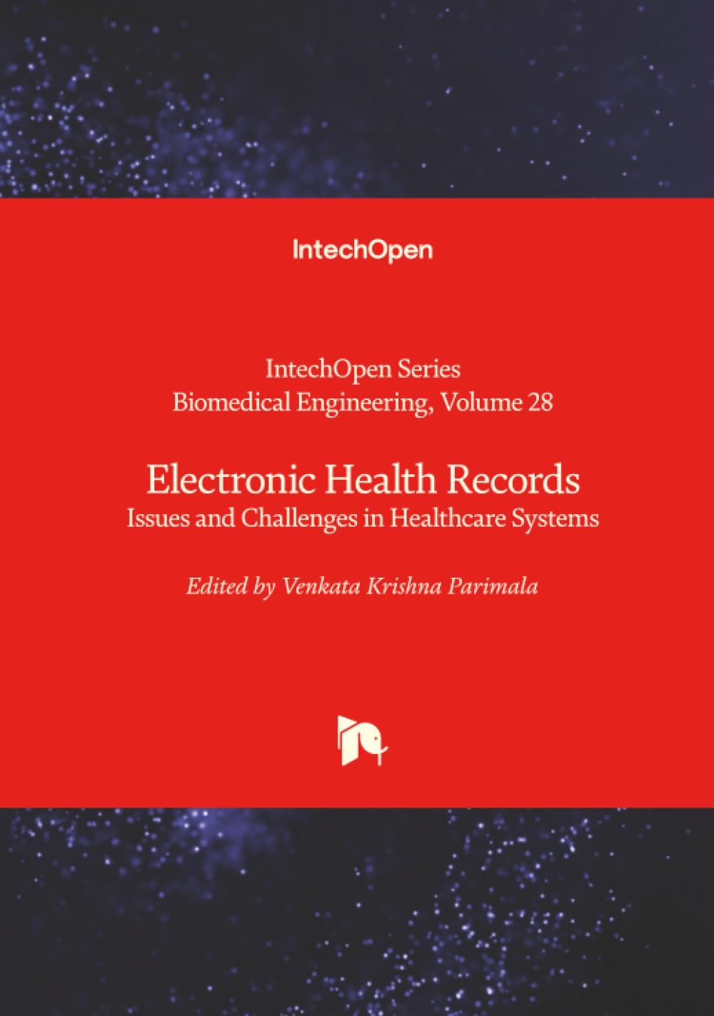 Electronic Health Records - Issues and Challenges in Healthcare Systems Medicine
