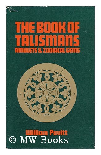 Book of Talismans, Amulets and Zodiacal Gems Books