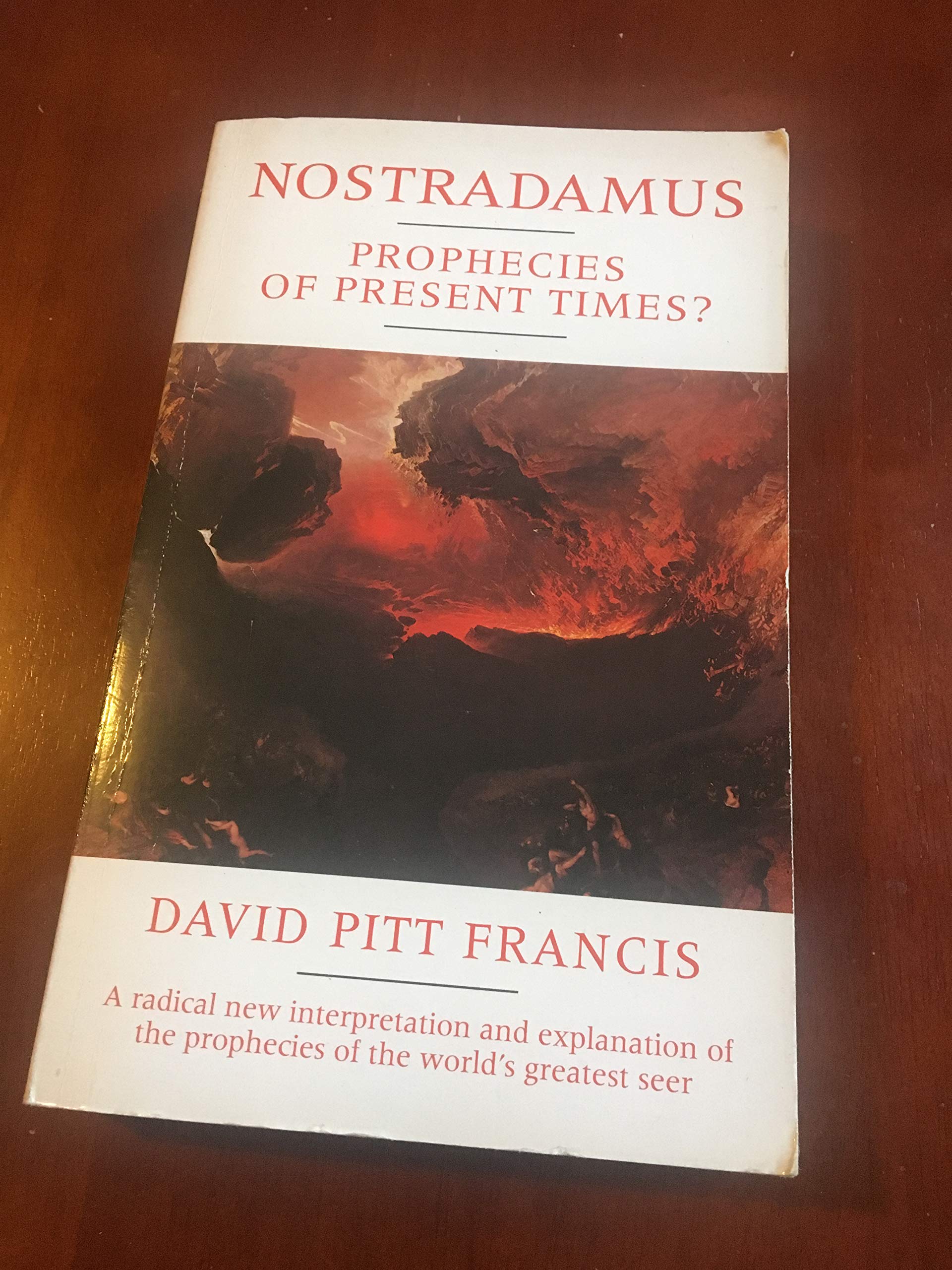 Nostradamus: Prophecies of Present Times? book