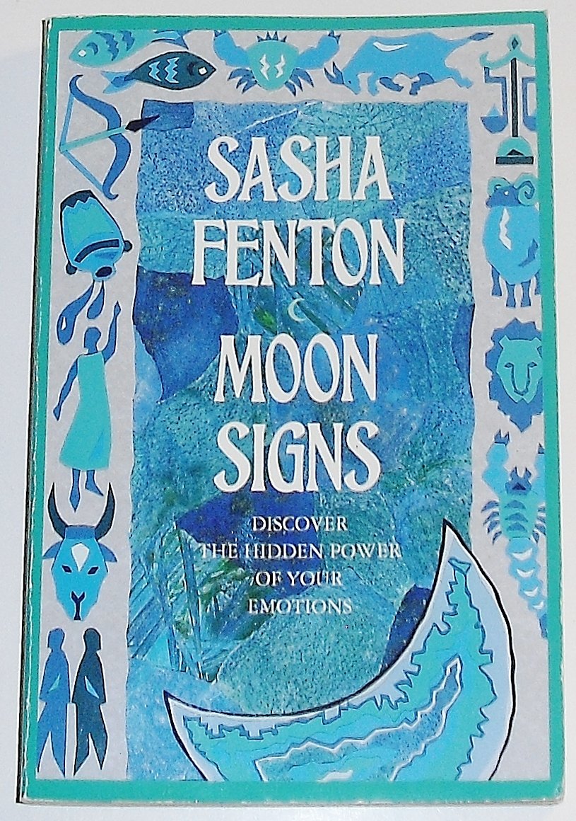 Moon Signs: Discover the Hidden Power of Your Emotions Philosophy