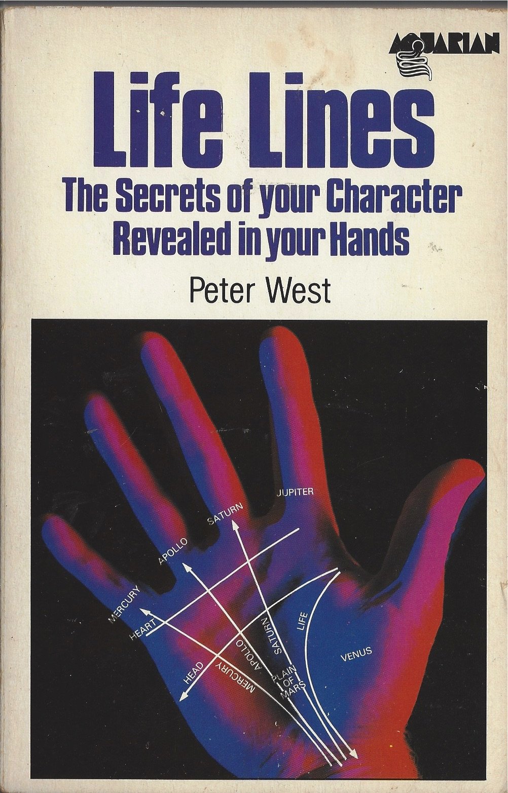 Life Lines: The Secrets of Your Character Revealed in Your Hands Lifestyle