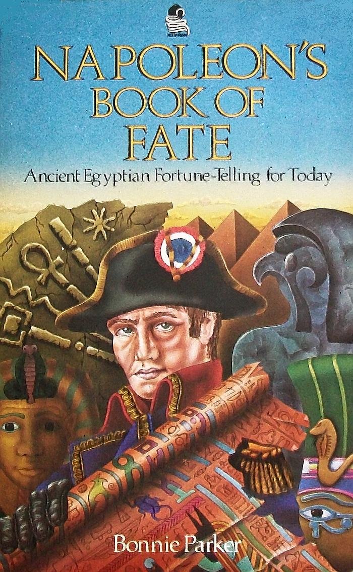 Napoleon's Book of Fate: Ancient Egyptian Fortune-Telling for Today book
