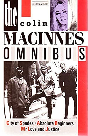 Omnibus: "Absolute Beginners", "City of Spades", "Mister Love and Justice" Contemporary literature