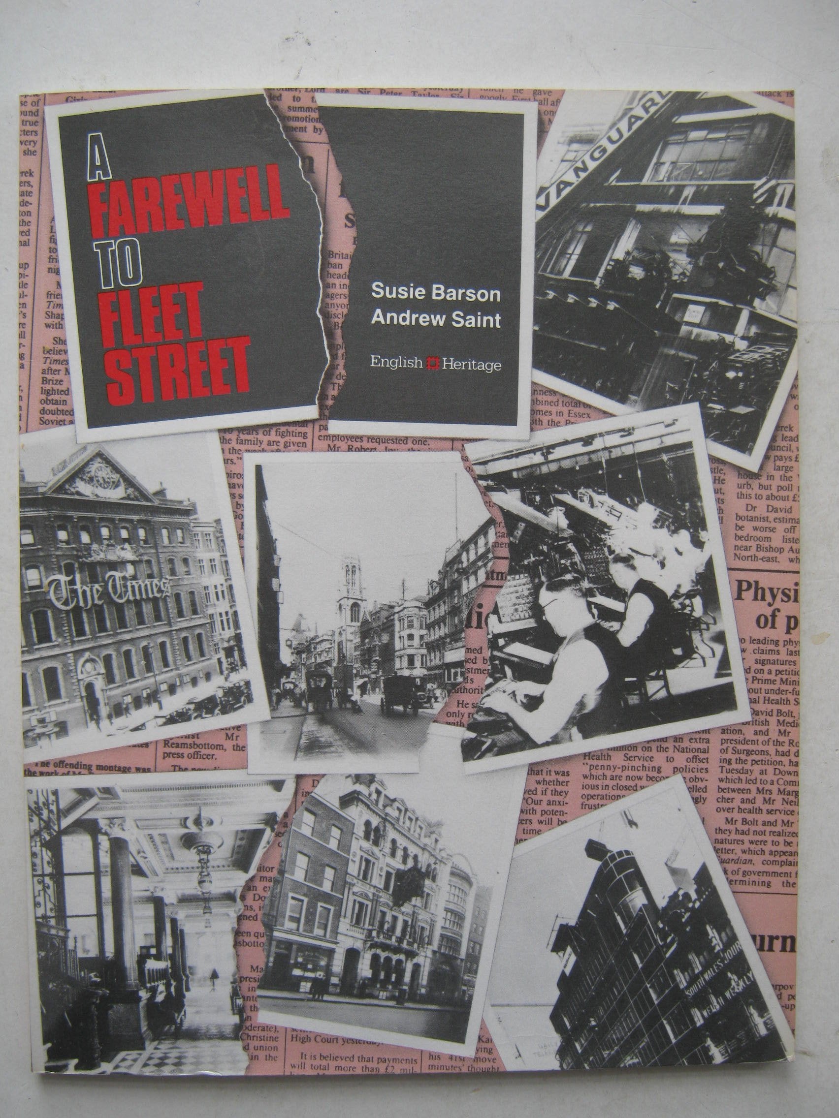 A Farewell to Fleet Street Politics & History