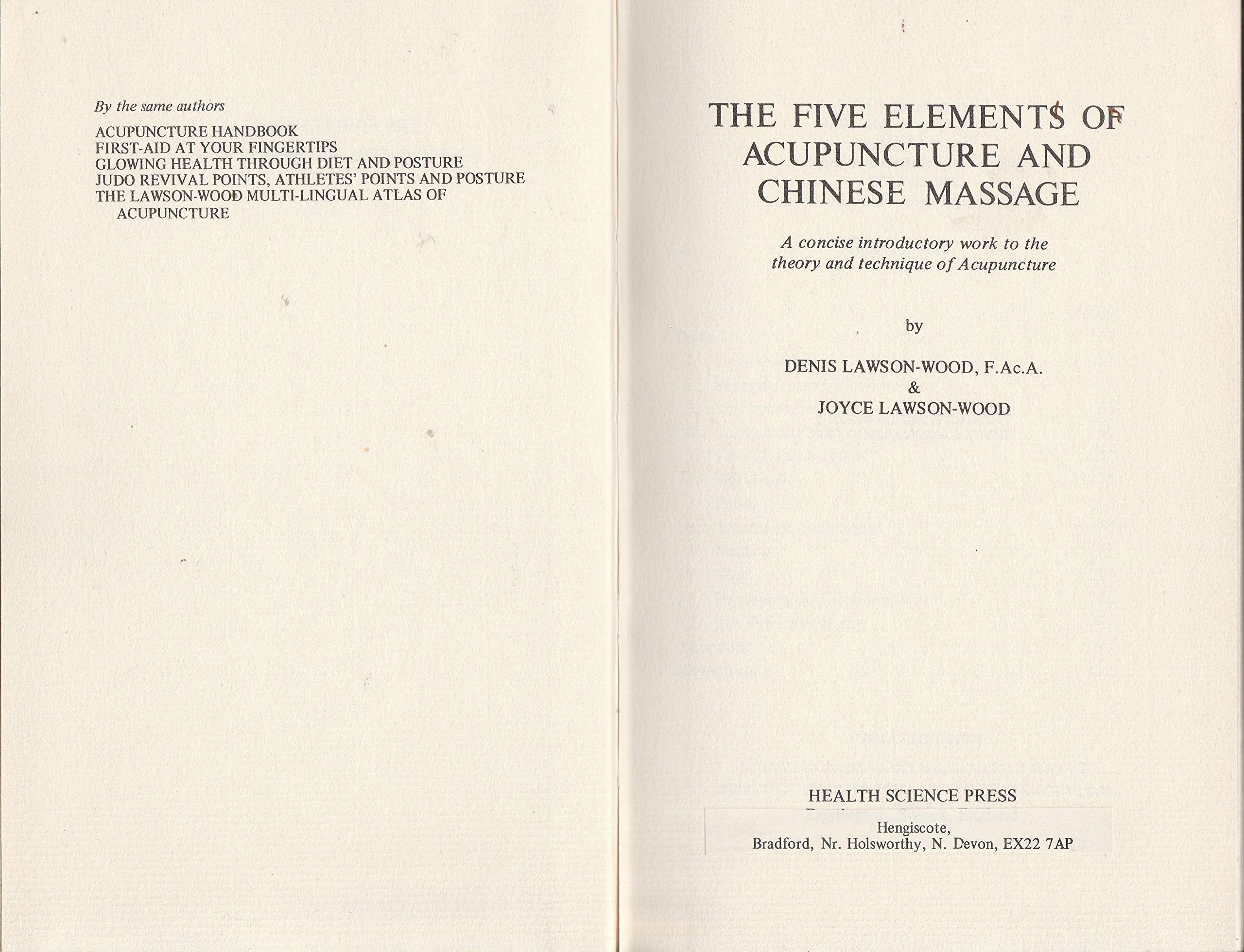 Five Elements of Acupuncture and Chinese Massage book