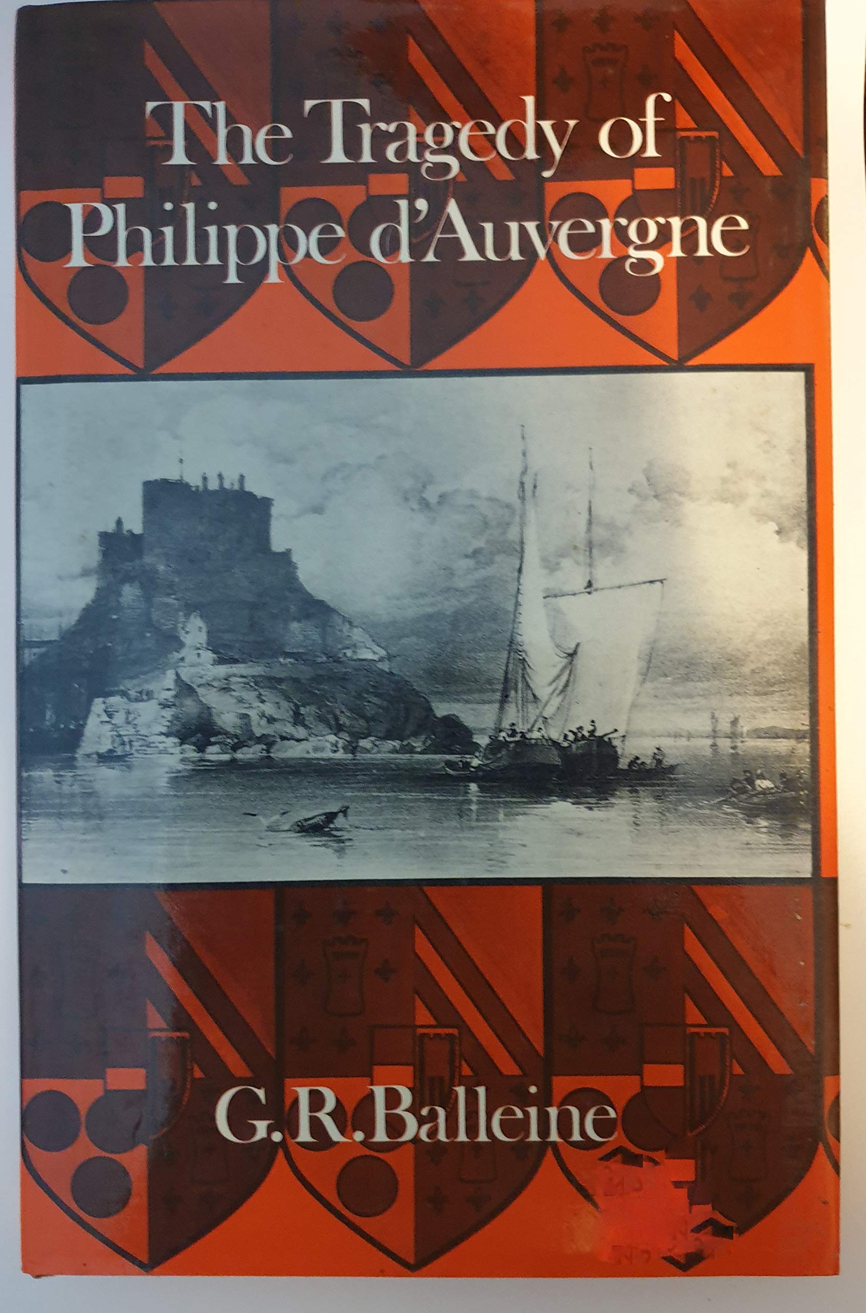 Tragedy of Philippe D'Auvergne, Vice-Admiral in the Royal Navy and Last Duke of Bouillon Books