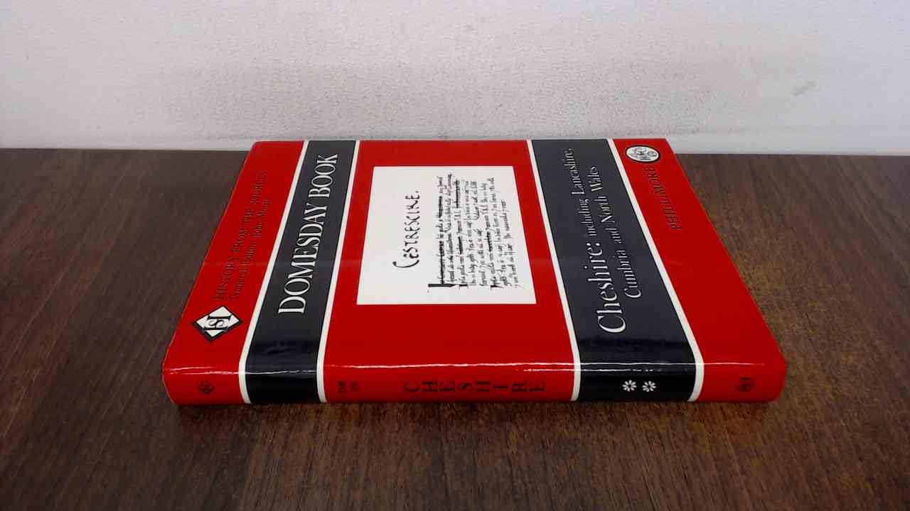 Domesday Book Cheshire: including Lancashire, Cumbria and North Wales: History from the Sources book