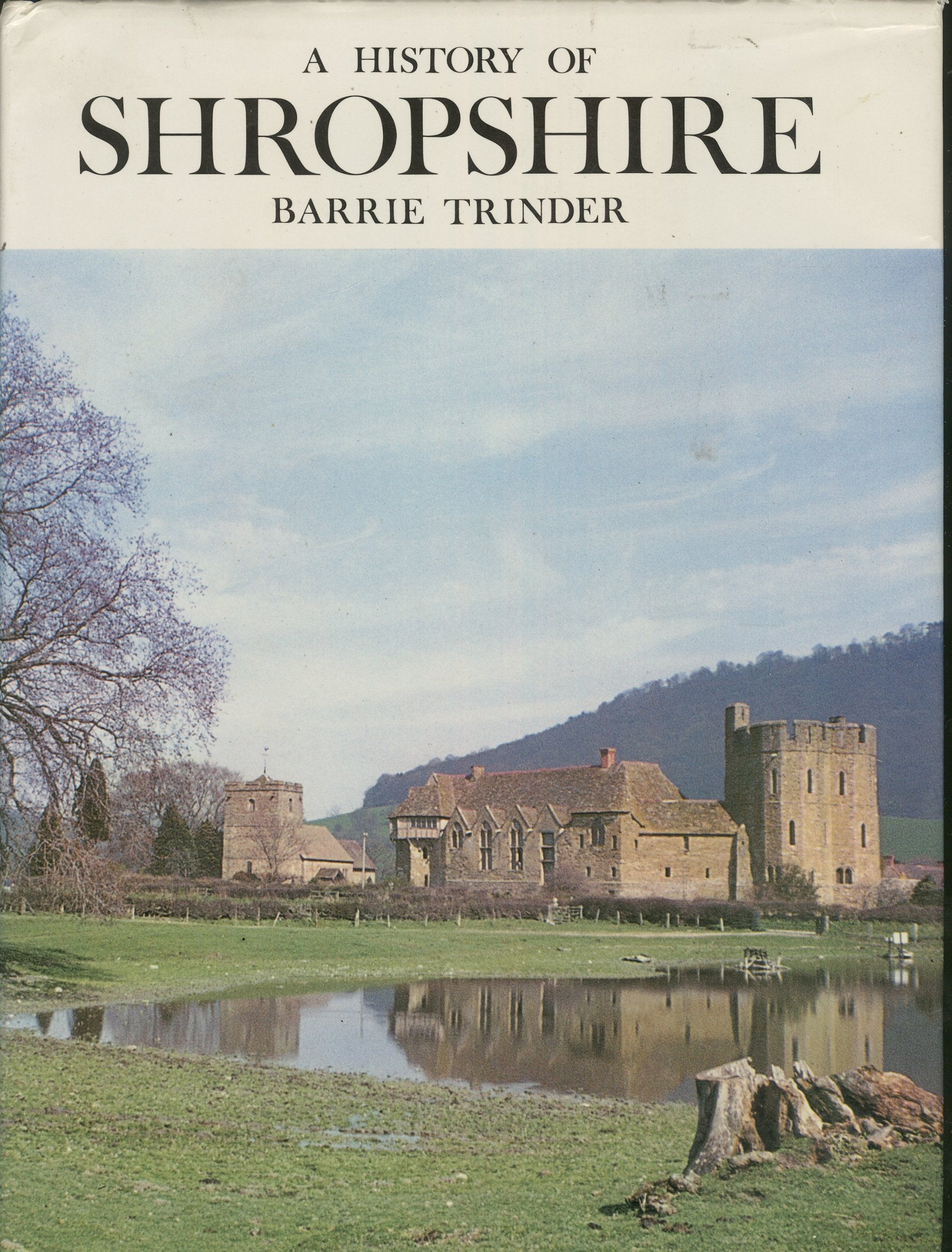 A History of Shropshire (Darwen County History) Leisure, Home & Garden