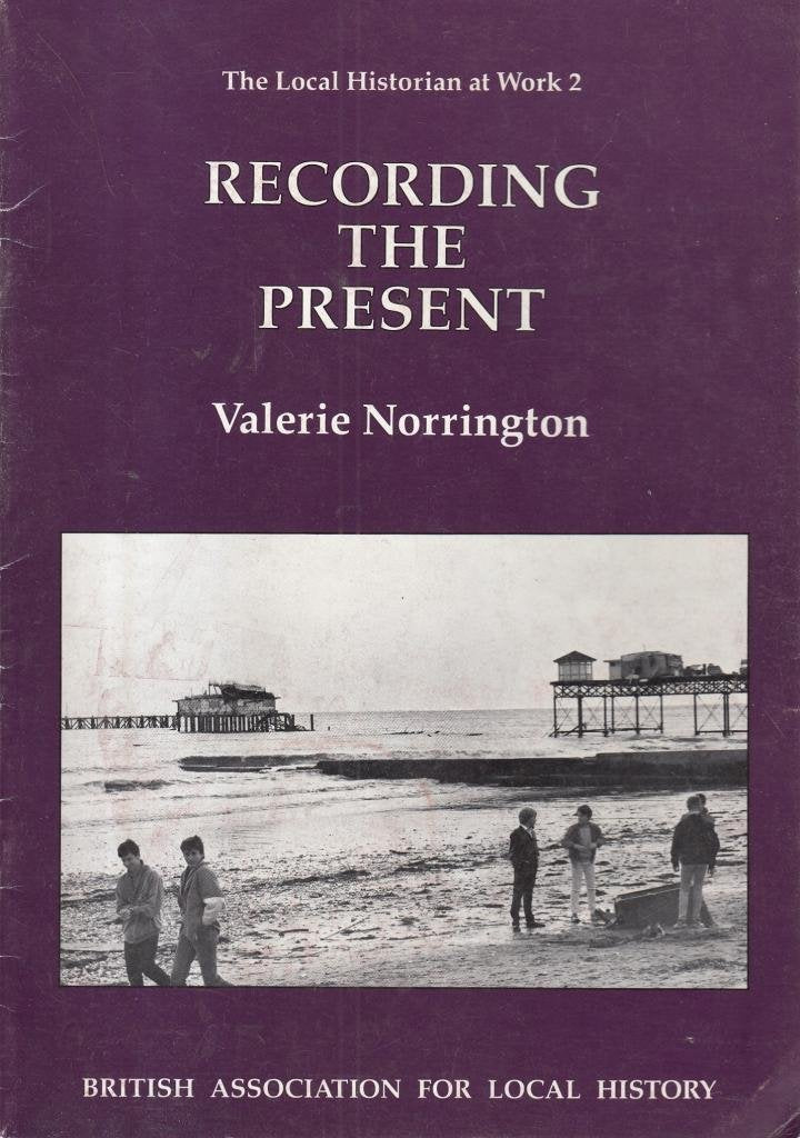 Product Image: Recording the Present