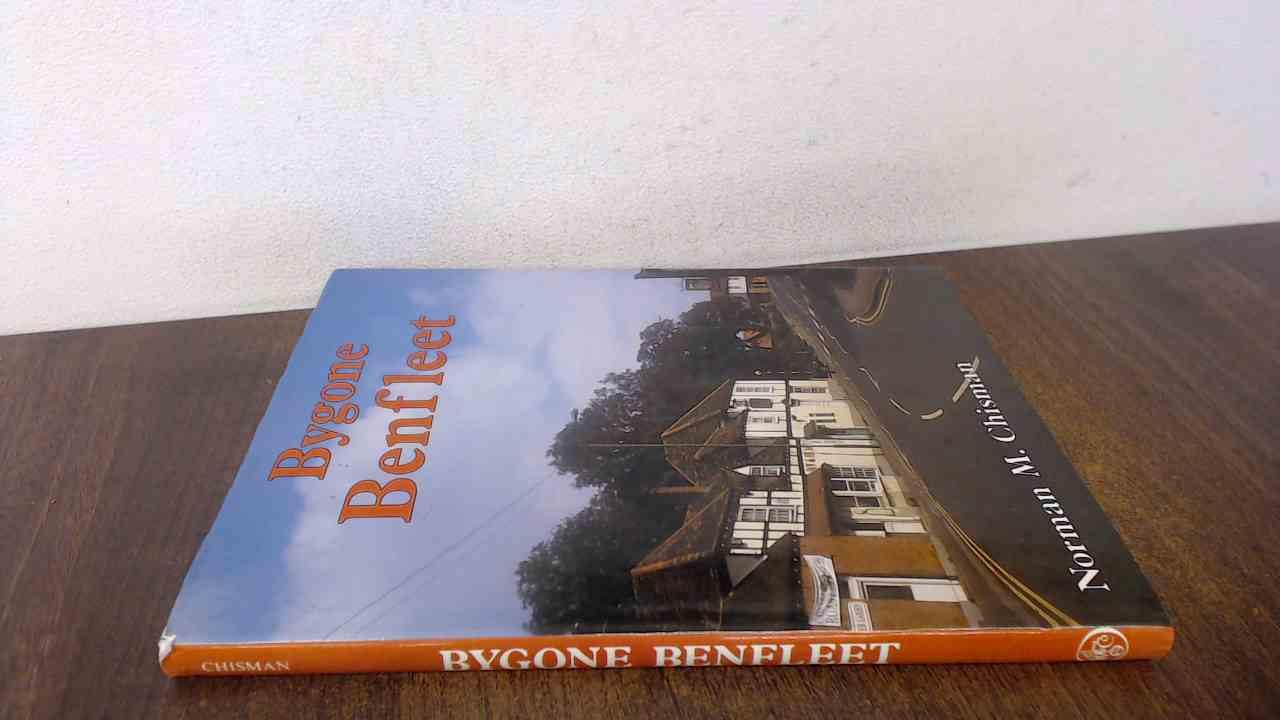 Product Image: Bygone Benfleet (Bygone series)